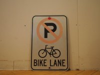 No Parking Bike Lane/看板