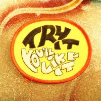 Try it you'll like it/yellow/red