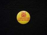 画像: Eat shit/yellow/red