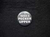 画像: I need a pecker upper/Black