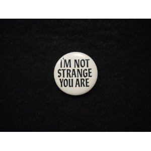 画像: I'm not strange you are/white