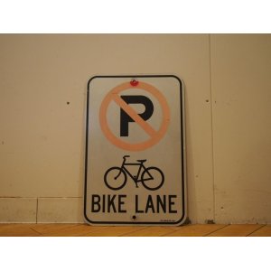 画像: No Parking Bike Lane/看板
